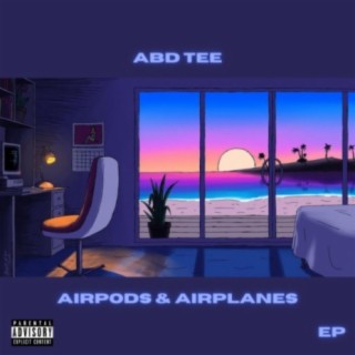 Airpods & Airplanes