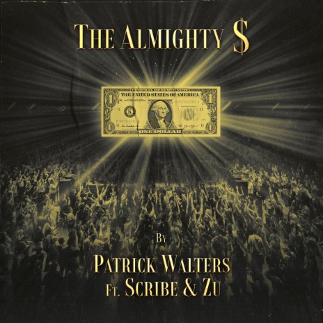 The Almighty $ ft. Scribe & Zu | Boomplay Music