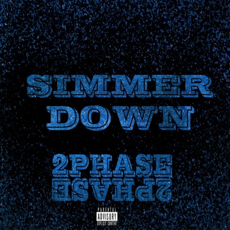 Simmer Down | Boomplay Music