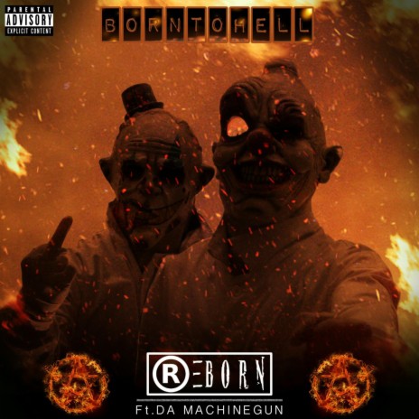 Born to Hell ft. Da Machinegun | Boomplay Music