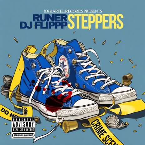 Steppers ft. Runer | Boomplay Music