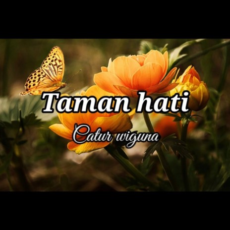 Taman Hati | Boomplay Music