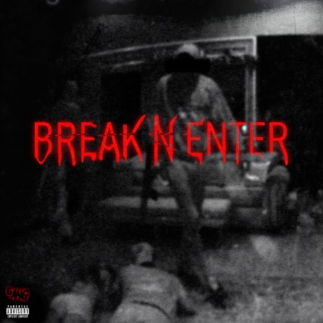 Break N Enter ft. Fentyo