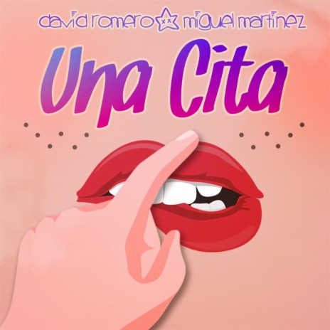 Una Cita ft. Miguel Martinez | Boomplay Music