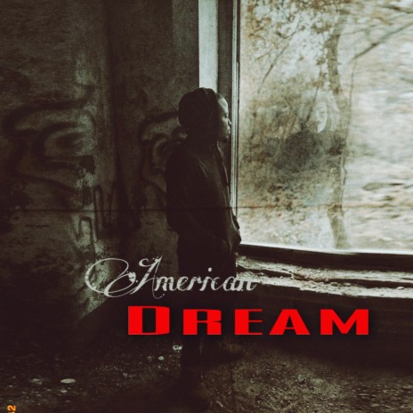 American Dream 2.0 | Boomplay Music