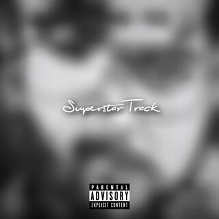 Superstar Track