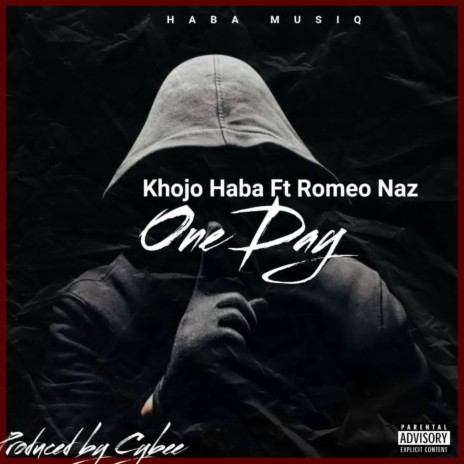 ONE DAY ft. ROMEO NAZ | Boomplay Music