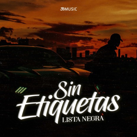 Sin Etiquetas | Boomplay Music