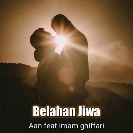 Belahan Jiwa ft. Imam ghiffari | Boomplay Music