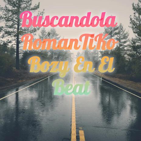 Buscandola | Boomplay Music