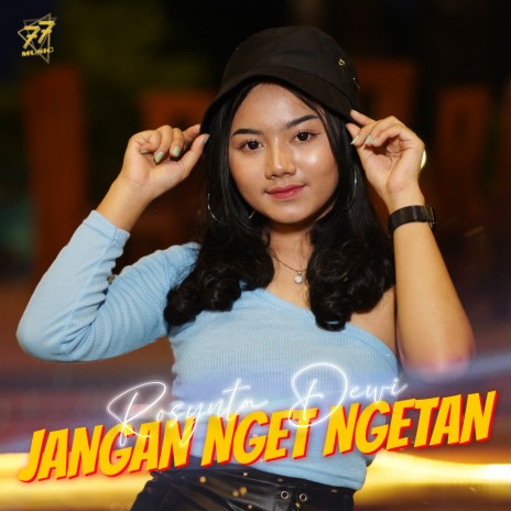 Jangan Nget Ngetan | Boomplay Music