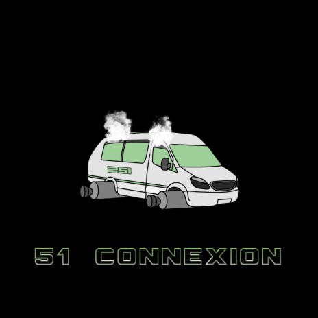 51 CONNEXION ft. Lawiss, Condor, JTD, Kal & Flash | Boomplay Music
