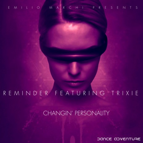 Changin' personality ft. Trixie | Boomplay Music