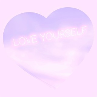 love yourself