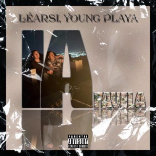 La Favela ft. Young Playa lyrics | Boomplay Music
