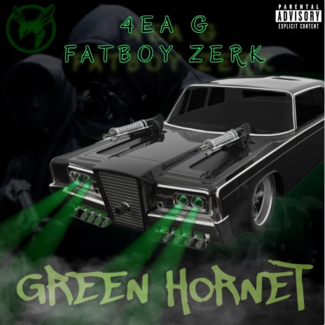 Green Hornet ft. Fatboy Zerk | Boomplay Music