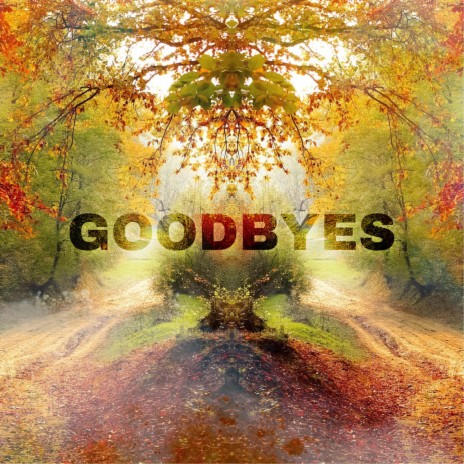 GOODBYES ft. Orris | Boomplay Music