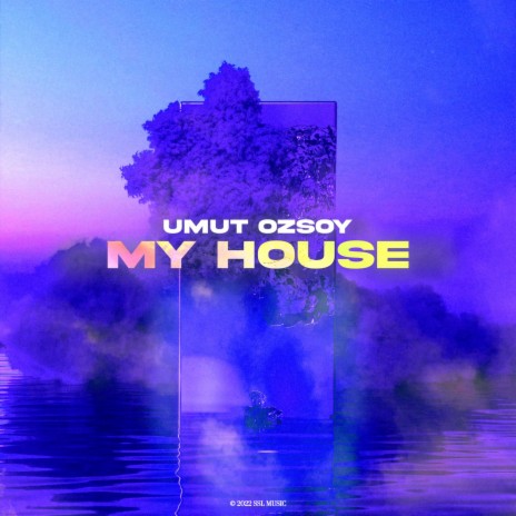 My House | Boomplay Music