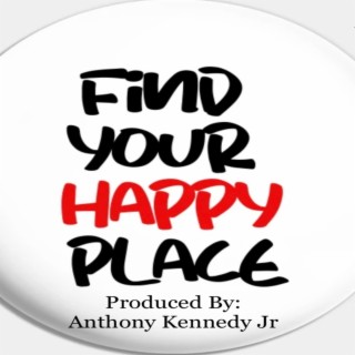 Find your HaPPy Place lyrics | Boomplay Music