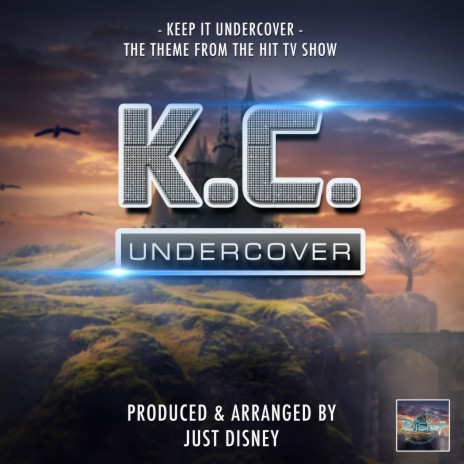 Keep It Undercover (From K.C. Undercover) | Boomplay Music
