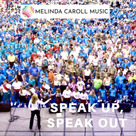 Speak Up, Speak Out | Boomplay Music