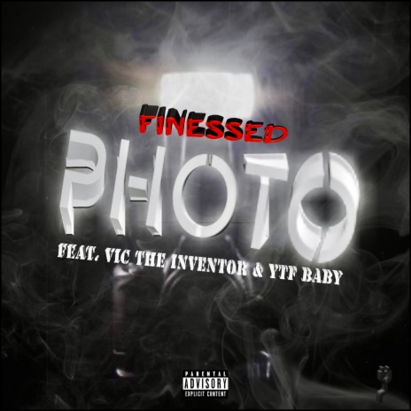 PHOTO ft. Vic The Inventor & Ytf Baby | Boomplay Music