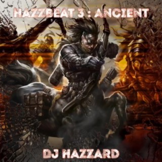 Hazzbeat 3 (Ancient)