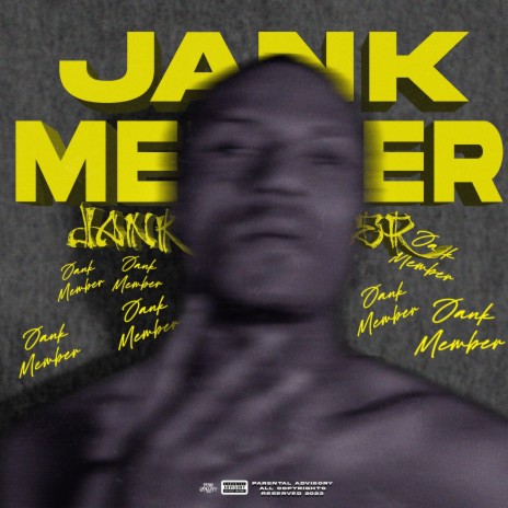Jank Member | Boomplay Music