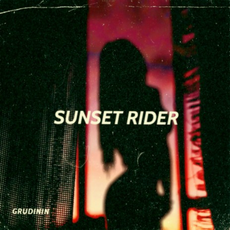 Sunset Rider | Boomplay Music
