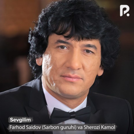 Sevgilim ft. Sherozi Kamol | Boomplay Music