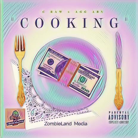 Cooking ft. abn agg | Boomplay Music