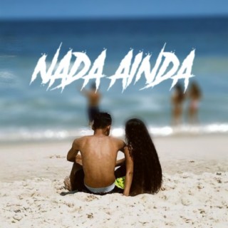 Nada ainda