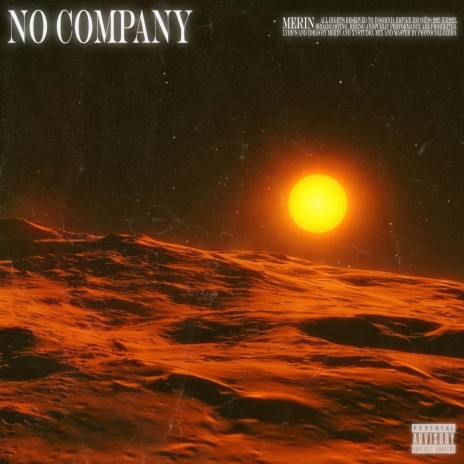 NO COMPANY ft. Kech | Boomplay Music