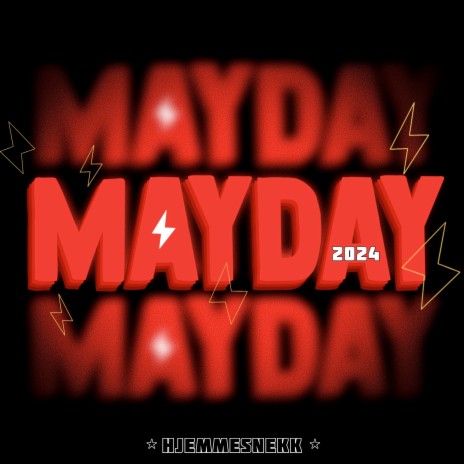 Mayday 2024 (Hjemmesnekk) ft. 5på