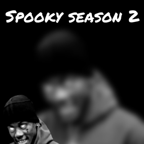 Spooky Season | Boomplay Music