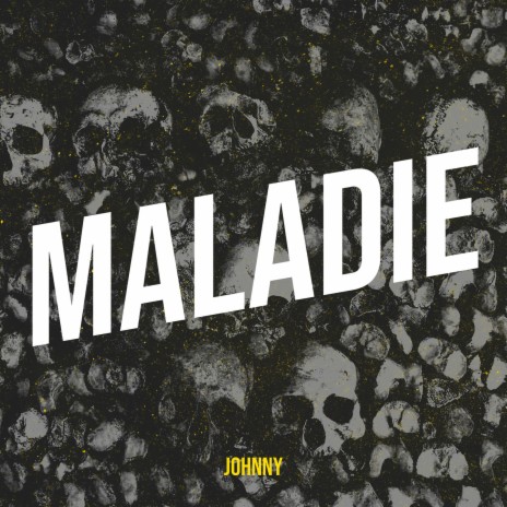 Maladie | Boomplay Music