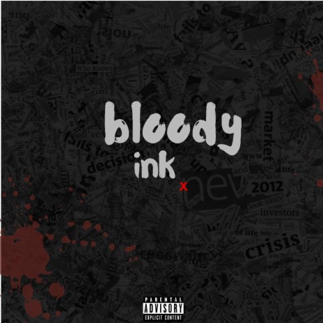 Bloody Ink | Boomplay Music