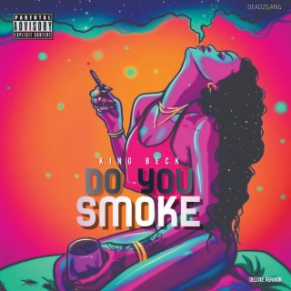 Do You Smoke lyrics | Boomplay Music