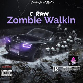 Zombie Walkin