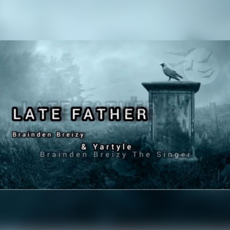 Late Father