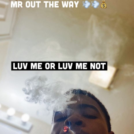 Luv me or luv me not | Boomplay Music