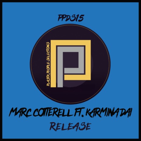 Release ft. Karmina Dai