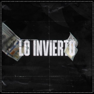Lo Invierto (Radio Edit) ft. LILFOQUI lyrics | Boomplay Music