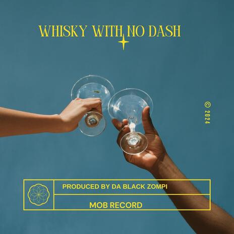 WHISKY with no dash