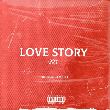 Love Story prt. 1