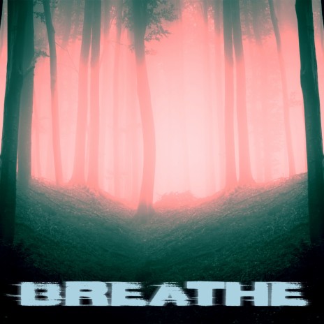 BREATHE ft. Fokes | Boomplay Music