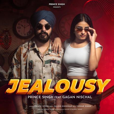 Jealousy ft. Gagan Nischal | Boomplay Music