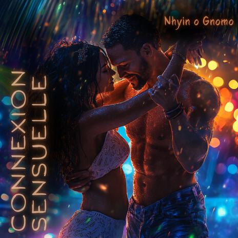 Connexion sensuelle