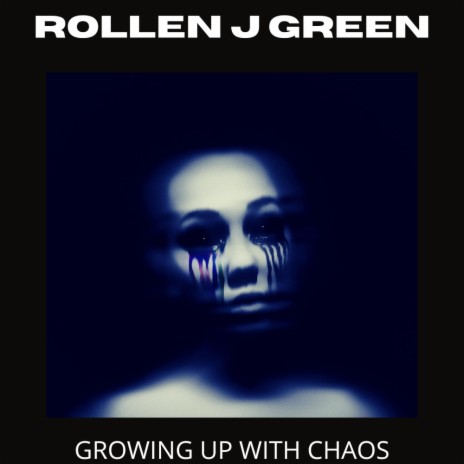 Growing up with chaos | Boomplay Music