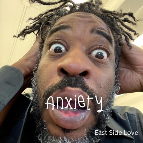 Anxiety | Boomplay Music